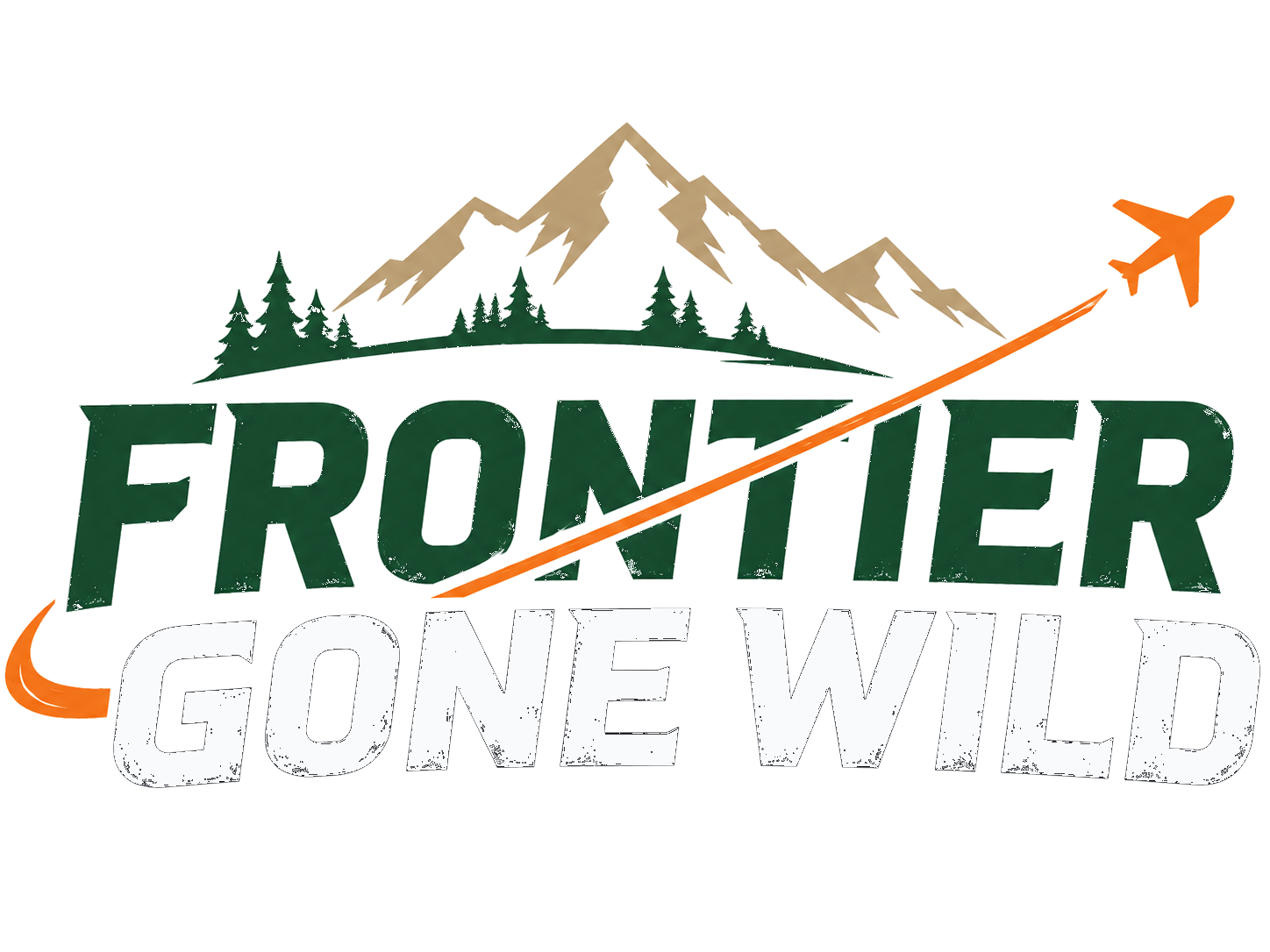 Frontier Gone Wild